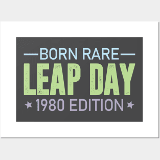 Born Rare LEAP DAY 1980 Edition - Birthday Gift Feb 29 Special Posters and Art